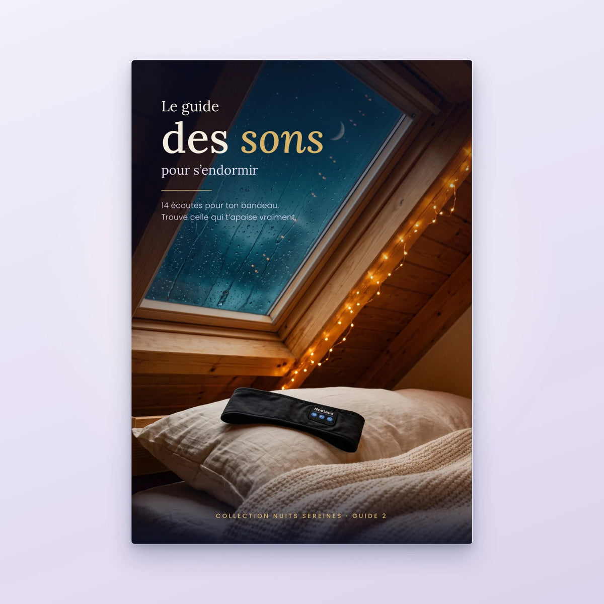 Le guide des sons pour s'endormir + 14 sons